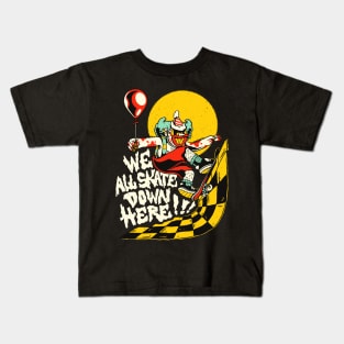 We All Skate Down Here Scary Clown Halloween Skater Kids T-Shirt